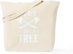 CafePress Tree Climber Axe Wait I See A Tree Reusable Natural Beige Canvas Shopping Bag