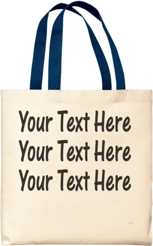 Custom Tote Bags for Women & Men Your Text Here Three Lines Message Bag Personalized Canvas Tote Bag