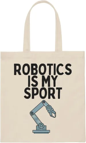 Funny Robotics Isn't Sporty Professors Sarcastic Statements Novelty Computer Engineers Illustration Canvas Tote Bag