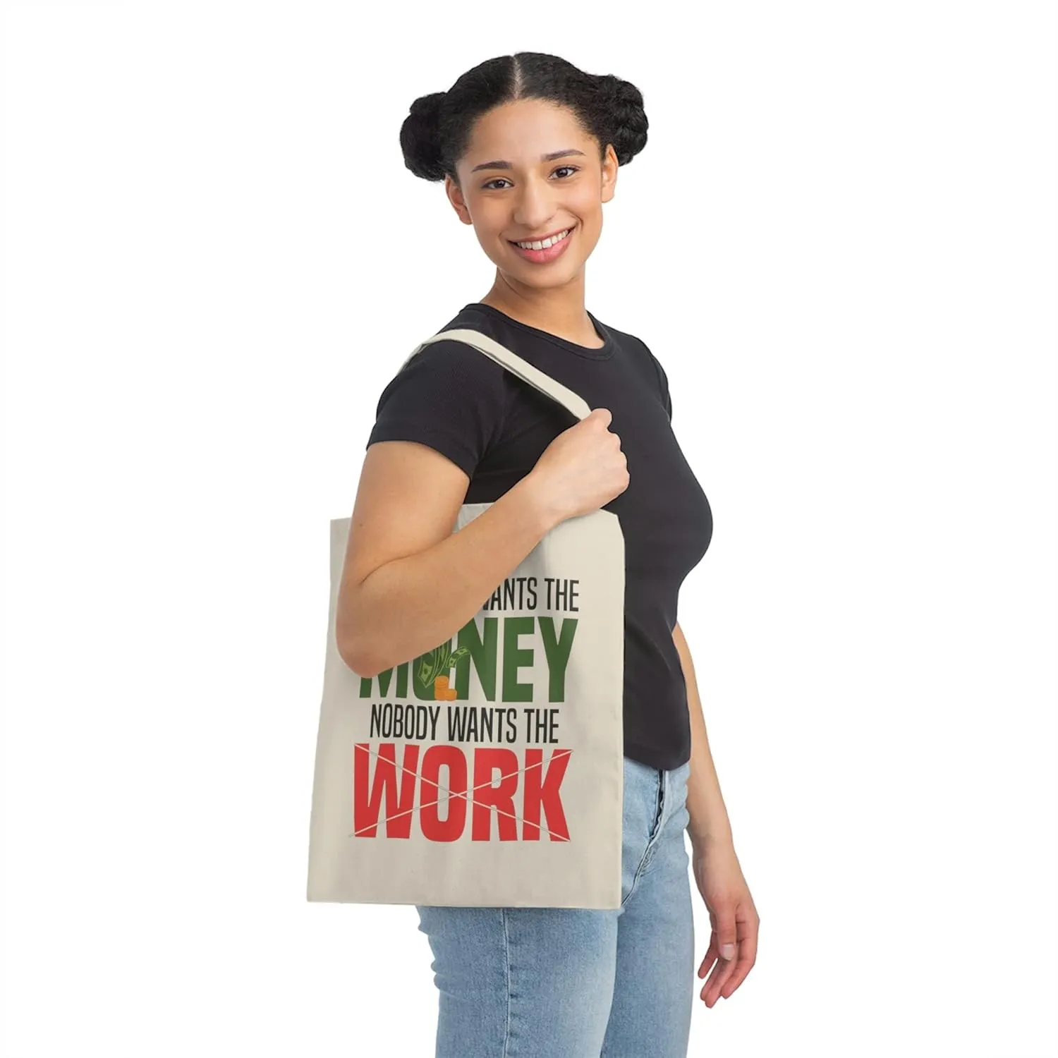 Hilarious Everybody Wants The Money Aspirations Inspiring Humorous Businessperson Investor Enterprise Owner Canvas Tote Bag