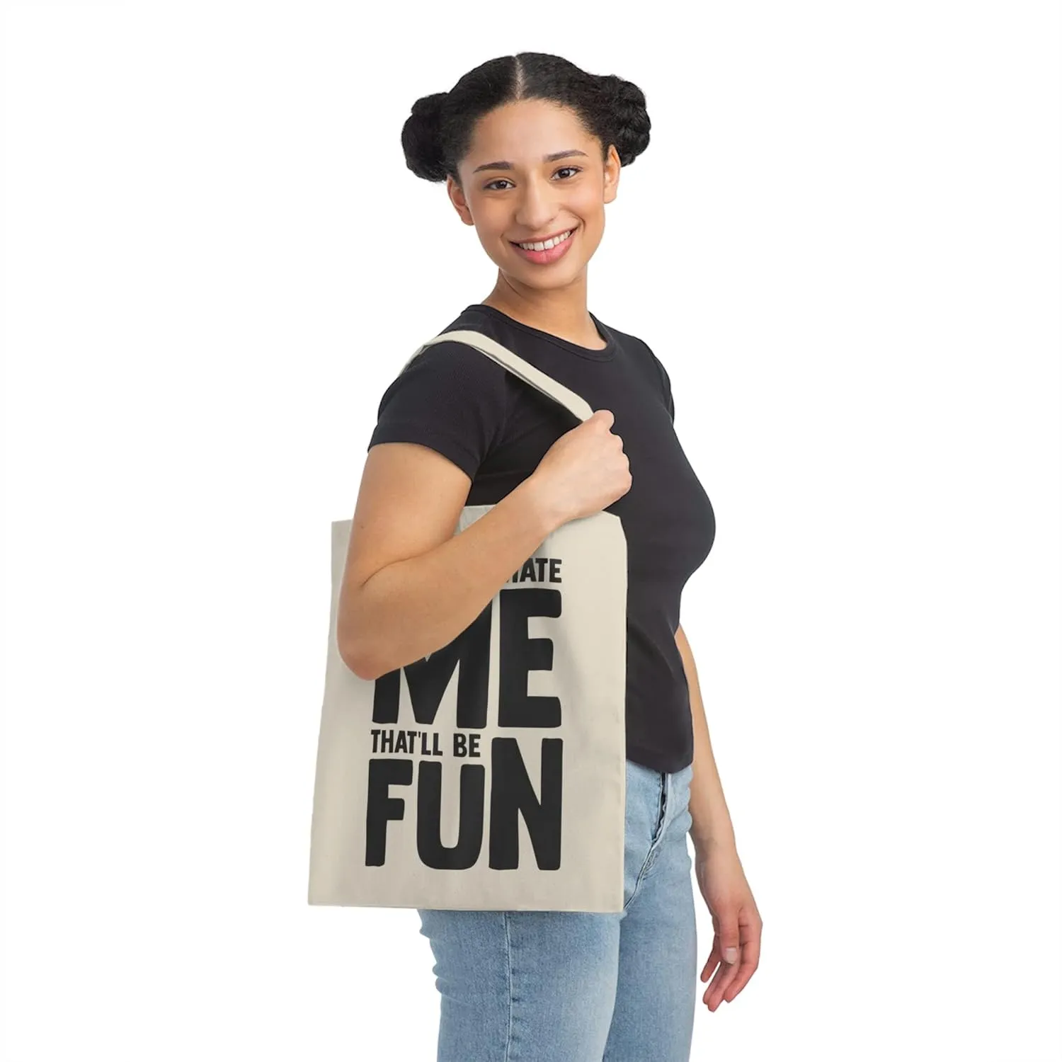 Hilarious Underestimate Forthright Underrate Miscalculate Novelty Mocking Contemptuous Ridicule Derision Canvas Tote Bag