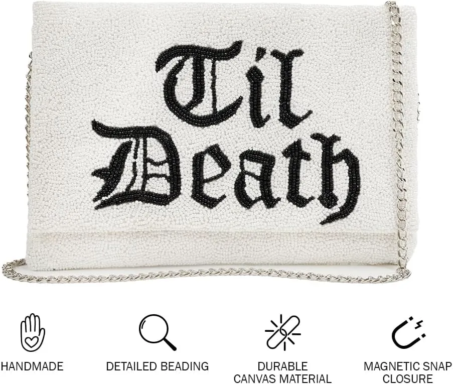 TIL DEATH Beaded Clutch Purse for Wedding Day for Bachelorette Party, Bridal Shower & Engagement Gifts for Bride