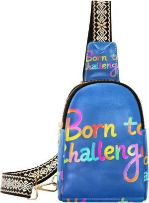 trendy Colorful Word Born To Challenge body bags for fashion fanny pack for women for travel